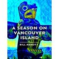 A Season On Vancouver Island