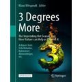 3 Degrees More