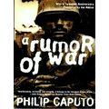 A Rumor of War; With a Twentieth Anniversary Postscript by the Author by Philip