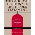 Theological Dictionary of the Old Testament, Volume Xvii, Volume 17 Index Volume