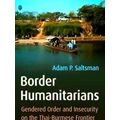 Syracuse Studies In Geography Border Humanitarians