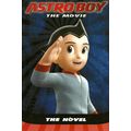 Astro Boy the Movie by Tracey West ( Price Ster...