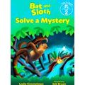 Bat And Sloth Solve A Mystery Bat And Sloth