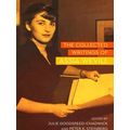 The Collected Writings Of Assia Wevill