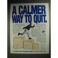 1998 NicoDerm CQ Nicotine Patch Ad - Calmer Way to Quit