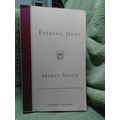Evening News, by Marly Swick PB Printer's Proof...