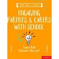 A Little Guide For Teachers: Engaging Parents A...
