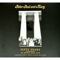 Peter Paul and Mary - Fifty Years in Music and Life by Peter Yarrow; Noel Paul S