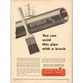 REPUBLIC STEEL CORPORATION 1954 weld this pipe ...