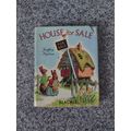 HOUSE FOR SALE Written & Ills by GEOFFREY HIGHA...