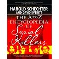 A To Z Enc Of Serial Killers