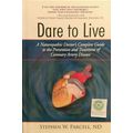 DARE TO LIVE NATUROPATHIC DOCTORS GUIDE 2 PREVE...