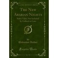 The New Arabian Nights: Select Tales, Not Inclu...