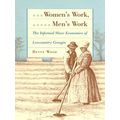 Women's Work, Men's Work
