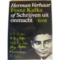 Franz Kafka Of Schrijven Uit Onmacht