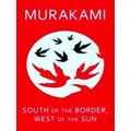 South Of The Border West Of The Sun