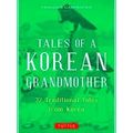 Tales Of A Korean Grandmother