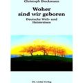 Woher Sind Wir Geboren