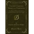 Yieger's Cabinet; Spiritual Vampirism: The Hist...