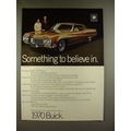 1970 Buick Electra Limited Car Ad - Believe In