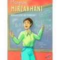Women in Science and Technology: Maryam Mirzakhani