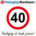 TR006 40 MILES PER HOUR SIGN ROAD SAFETY SPEED ...