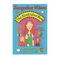 Jacqueline Wilson The Illustrated Mum Childrens...