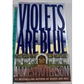 Violets Are Blue ~ Detective Alex Cross Series ...