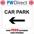 VE004 CAR PARK LEFT SIGN DIRECTION HOSPITALS SC...