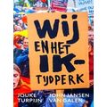 Wij En Het Ik-Tijdperk