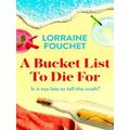 A Bucket List To Die For