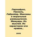 Laroche, Pascal, Labruyer. Maxims and Moral Ref...