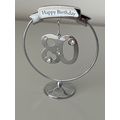 CRISTOCRAFT CHROME PLATED HAPPY 8OTH BIRTHDAY O...