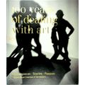 100 Years of Dealing With Art - Masterpieces St...