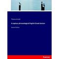 A copious phraseological English-Greek lexicon