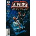 Star Wars: X-W Squadron-Masquerade # 002 NM MOD...
