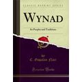 Wynad: Its Peoples and Traditions (Classic Repr...