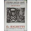 ED RIGHETTI, GALERIE DE PARIS, 1963. FRENCH LIT...