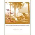 The Failure Of Our Fathers