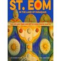 St. Eom In The Land Of Pasaquan