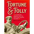 Fortune And Folly