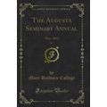 The Augusta Seminary Annual, Vol. 3: May, 1893 ...