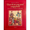 Daar Ik Tot Zang Word Aangespoord: Occitaanse Troubadours 1100-1300