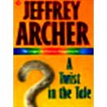 A Twist in the Tale - Twelve Short Stories by Jeffrey Archer