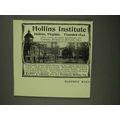 1908 Hollins Institute Ad - NICE!