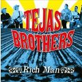 TEJAS BROTHERS - Rich Man - CD - **BRAND NEW SE...