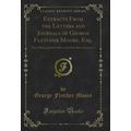 Extracts From the Letters and Journals of Georg...