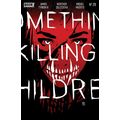 Something Is Killing The Children: #29 Andrea S...