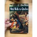 1972 1ST EDITION "WITH WOLFE TO QUEBEC" OLIVER ...