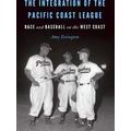 The Integration Of The Pacific Coast League